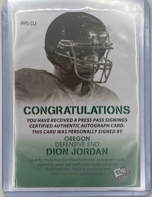 2013 Press Pass Dion Jordan Autographed.