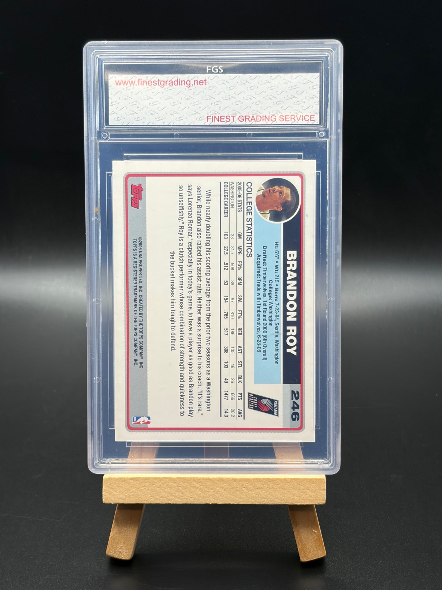 2006 Topps RC Brandon Roy Graded 10 FGS