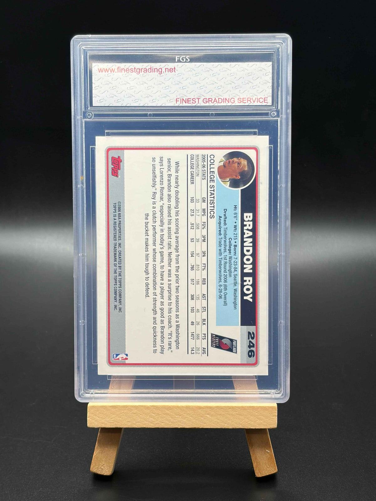 2006 Topps RC Brandon Roy Graded 10 FGS