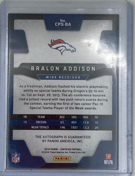 2016 Panini Certified Football Bralon Addison Autographed and Numbered.