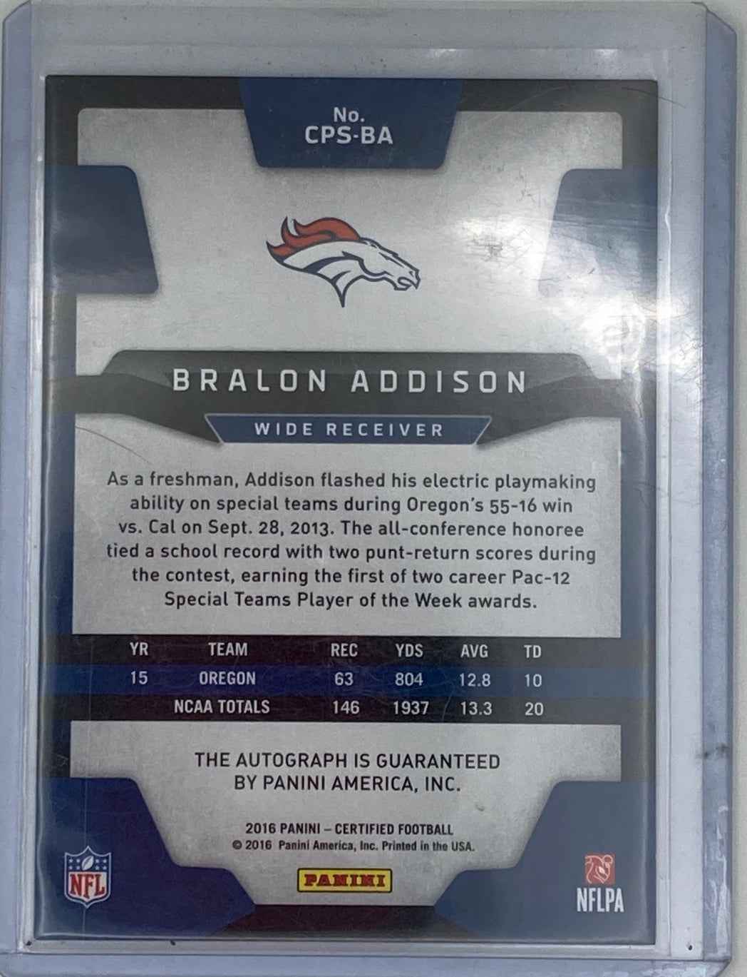 2016 Panini Certified Football Bralon Addison Autographed and Numbered.
