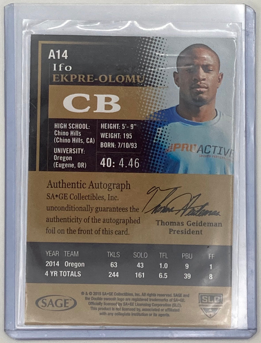 2015 Sage Ifo Ekpre-Olomu Autographed