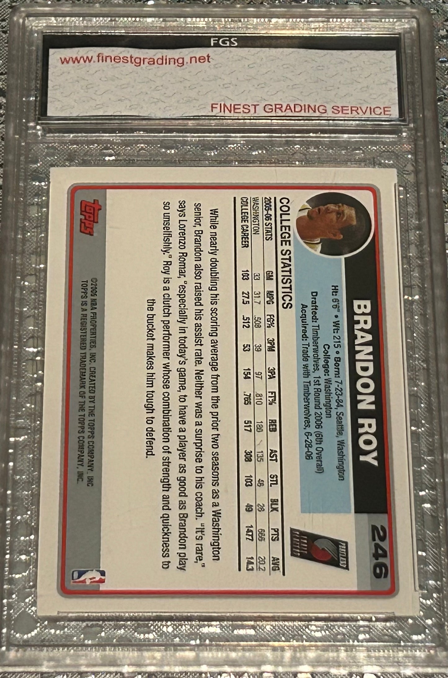 2006 Topps RC Brandon Roy Graded 10 FGS