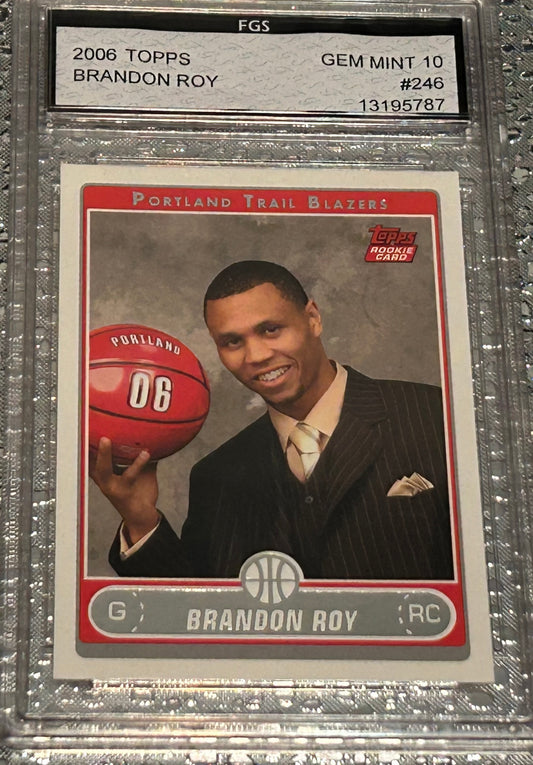 2006 Topps RC Brandon Roy Graded 10 FGS